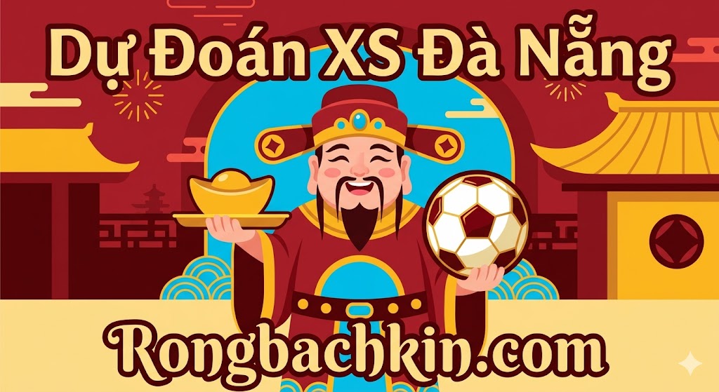 Dự đoán XS Đà Nẵng ngày 27/05/2026