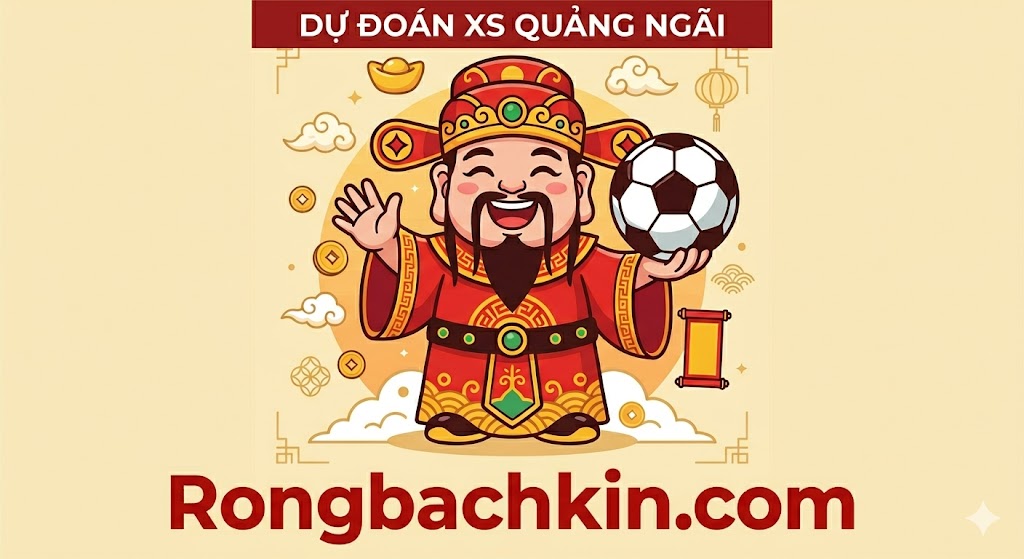Dự Đoán XS Quảng Ngãi 14/07/2026