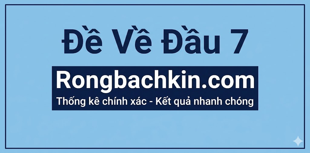 Đề Về Đầu 7