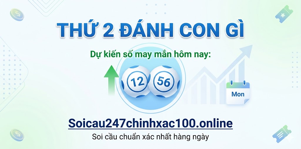 Thứ 2 Đánh Con Gì