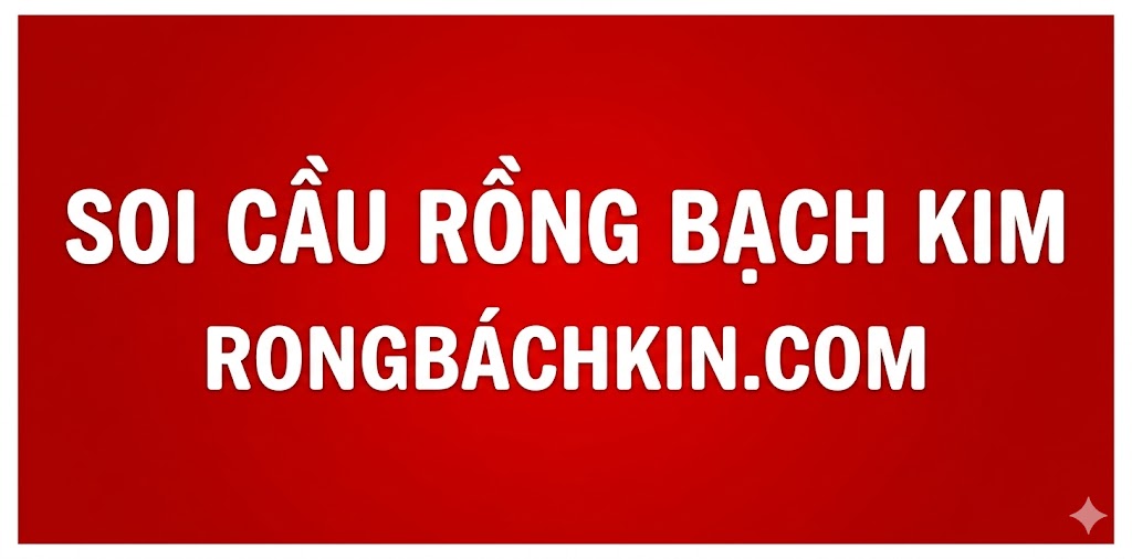 Soi Cầu Rồng Bạch Kim 08/04/2026